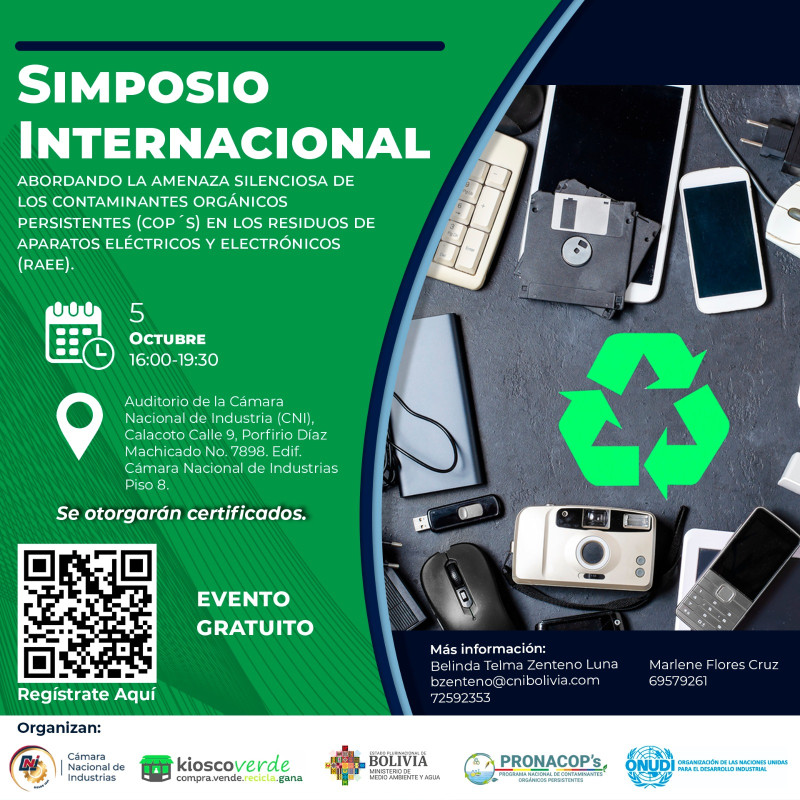 SIMPOSIO INTERNACIONAL: “ABORDANDO LA AMENAZA SILENCIOSA DE LOS CONTAMINANTES ORGÁNICOS PERSISTENTES (COP´S) EN LOS RESIDUOS DE APARATOS ELÉCTRICOS Y ELECTRÓNICOS (RAEE)”