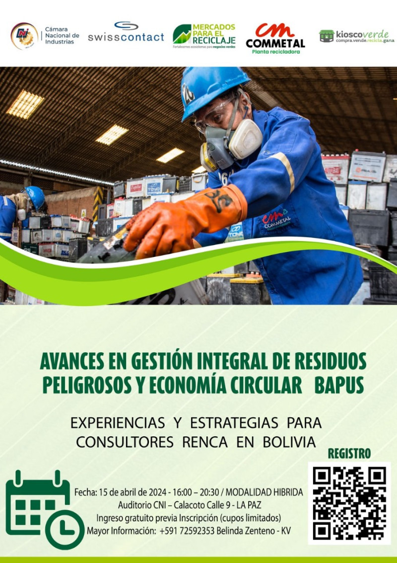 "Avances en Gestión Integral de Residuos Peligrosos y Economía Circular: ¡Experiencias y Estrategias para Consultores RENCA en Bolivia - Residuos Bapus